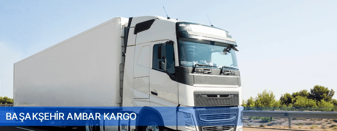 Başakşehir Ambar Kargo Başakşehir Ambar Kargo