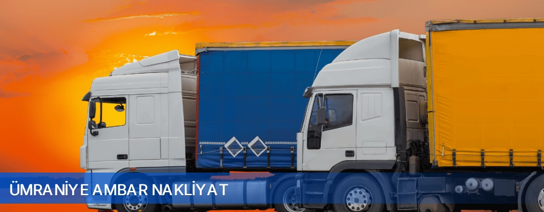 Ümraniye Ambar Nakliyat